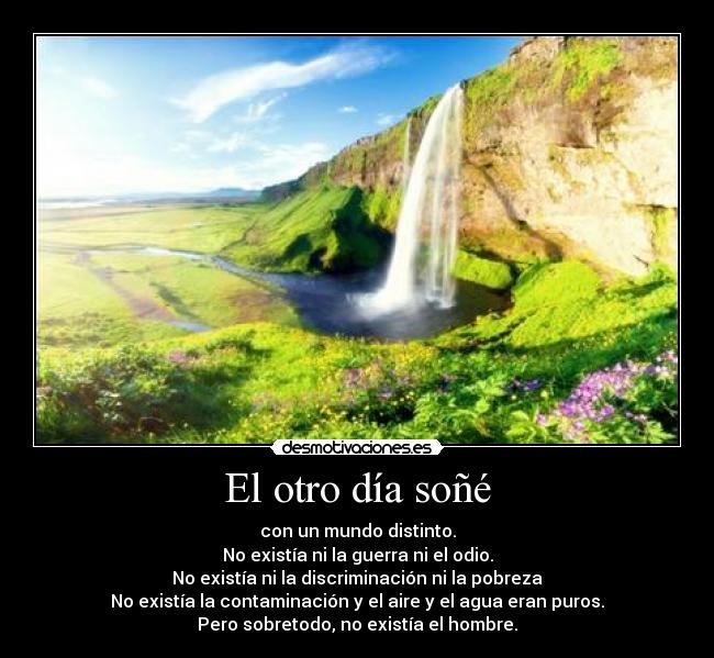 El otro día soñé -