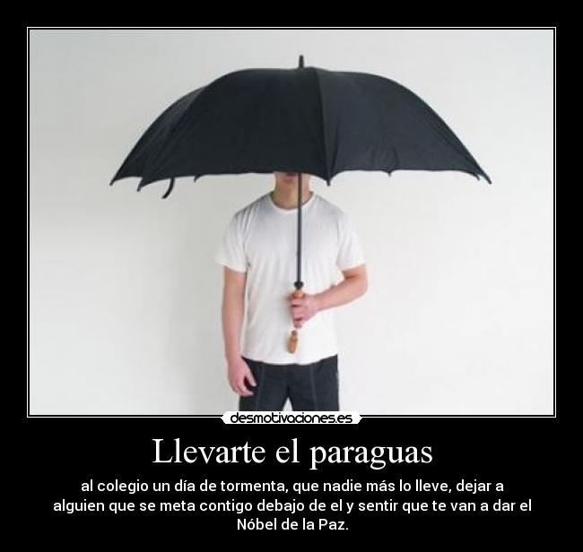 Llevarte el paraguas - 