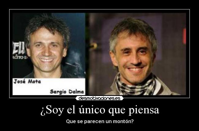 ¿Soy el único que piensa - Que se parecen un montón?