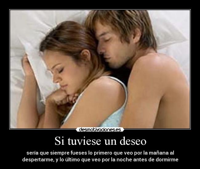 Si tuviese un deseo -