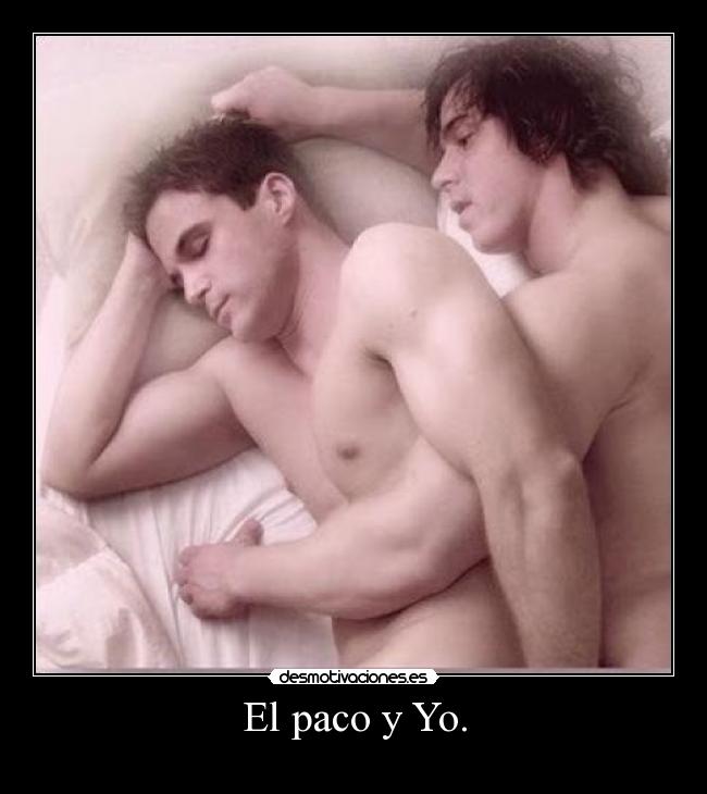 El paco y Yo. -