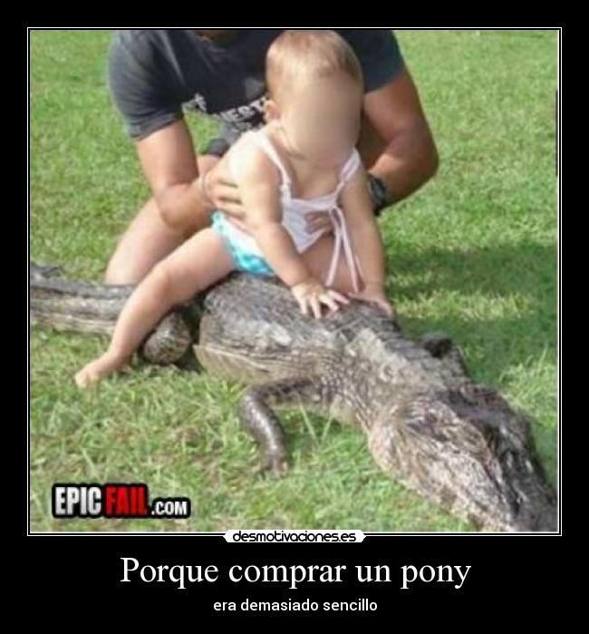 Porque comprar un pony - 