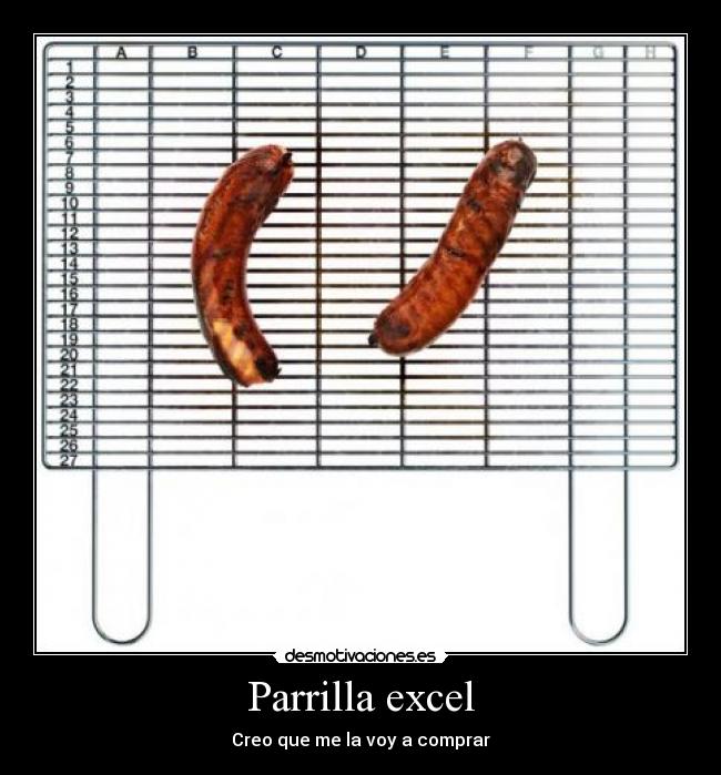 carteles parrilla excel desmotivaciones