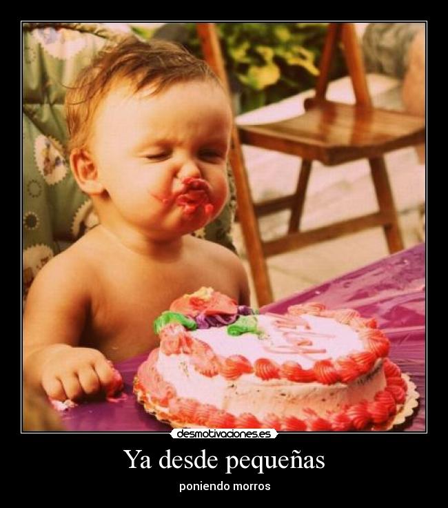 Ya desde pequeñas - 