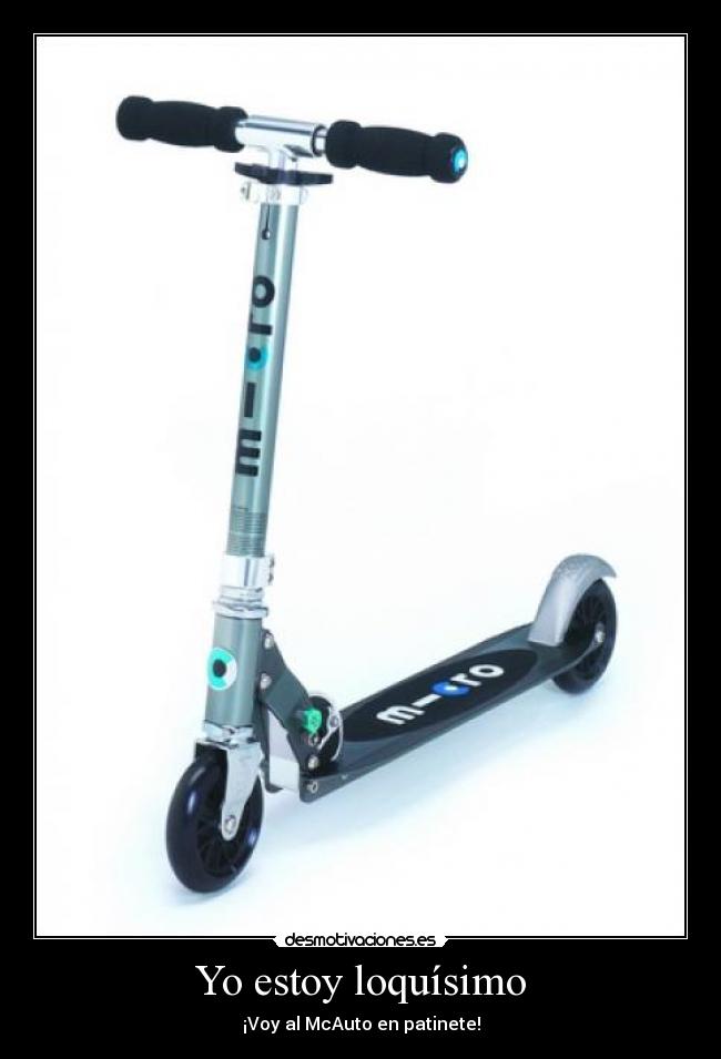 Yo estoy loquísimo -