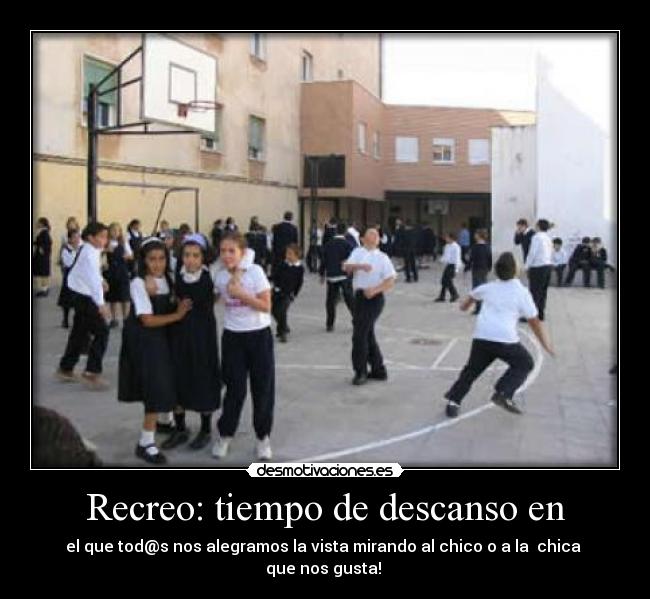 Recreo: tiempo de descanso en - 