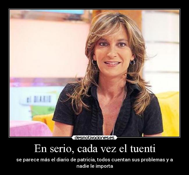 En serio, cada vez el tuenti - 