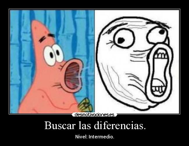 Buscar las diferencias. - Nivel: Intermedio.