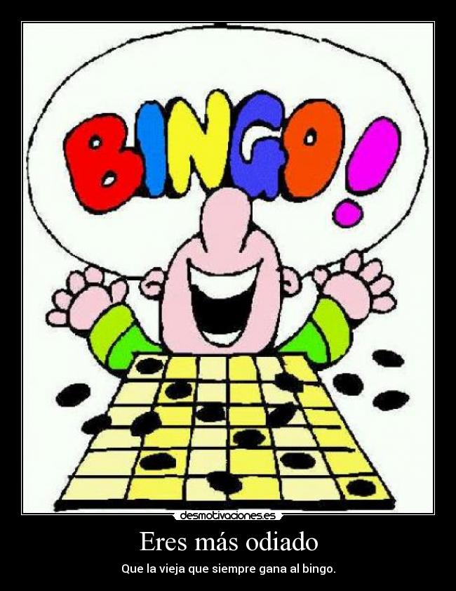 Eres más odiado - 