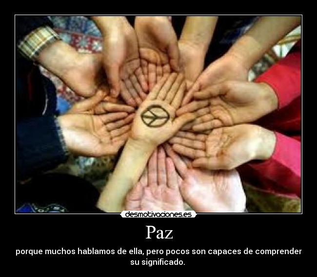 carteles paz desmotivaciones