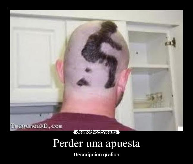 Perder una apuesta - 