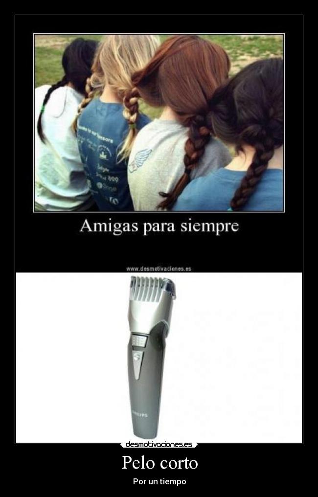 Pelo corto - Por un tiempo