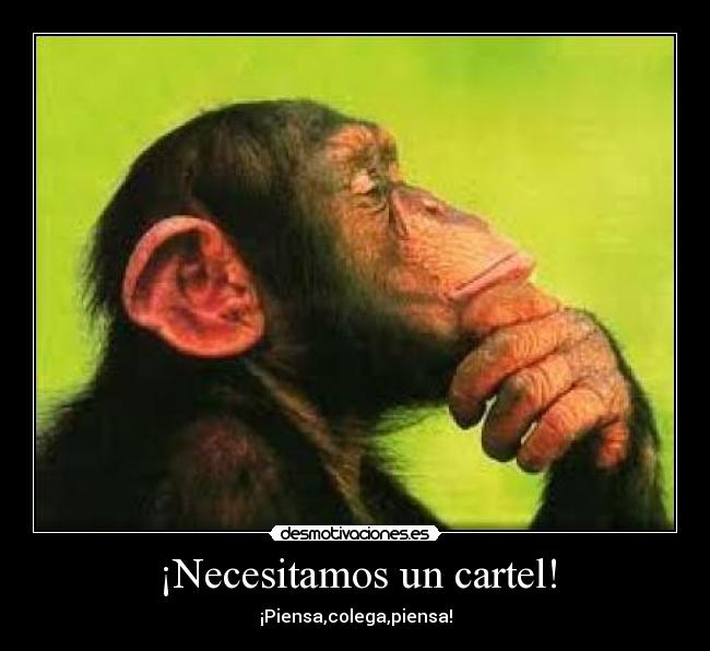 ¡Necesitamos un cartel! - 