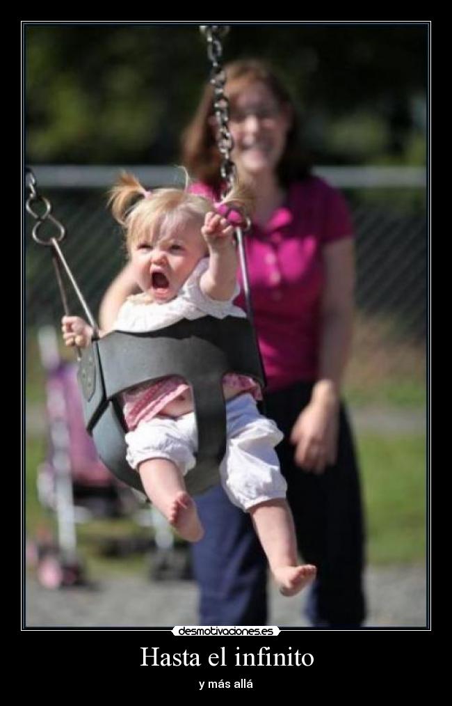 Hasta el infinito -