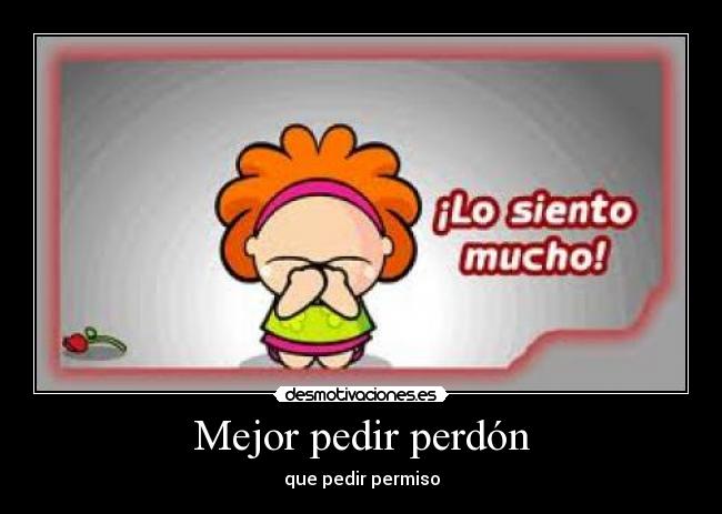 carteles perdon permiso desmotivaciones