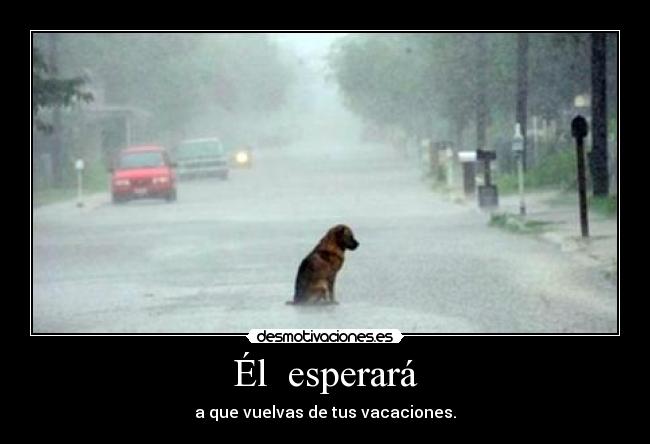 Él esperará -
