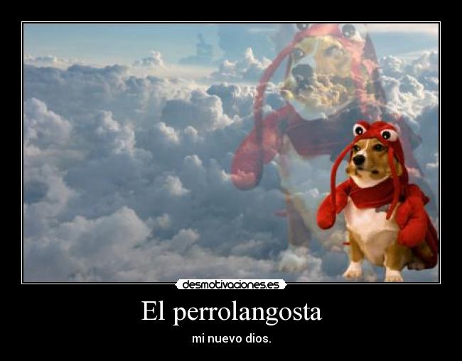 El perrolangosta -