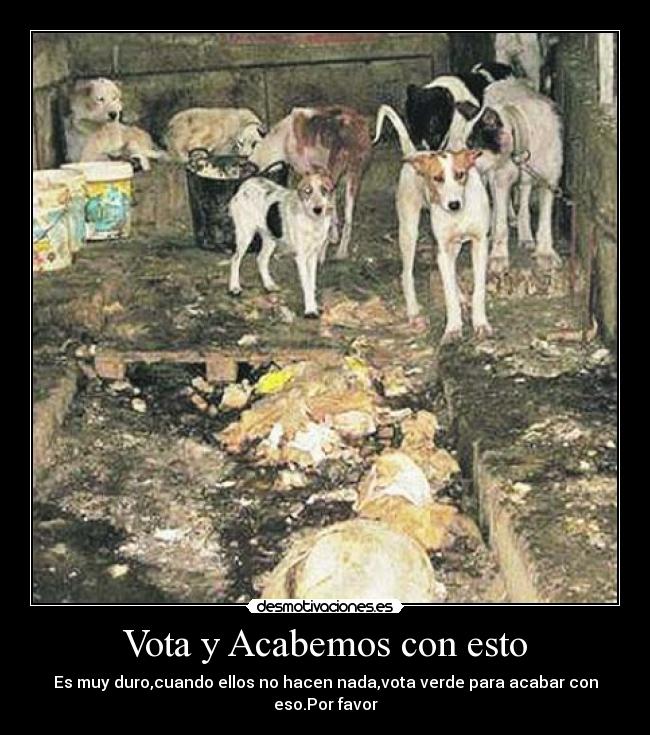 Vota y Acabemos con esto - 