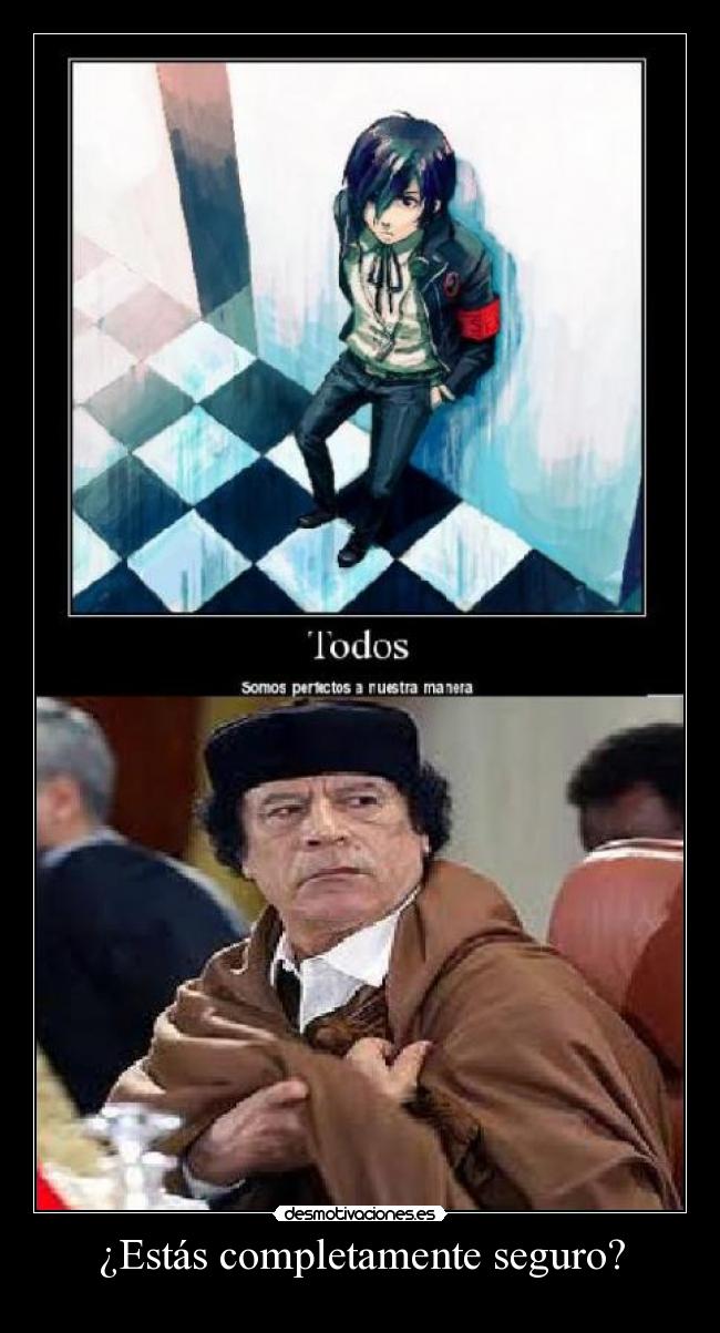 ¿Estás completamente seguro? -