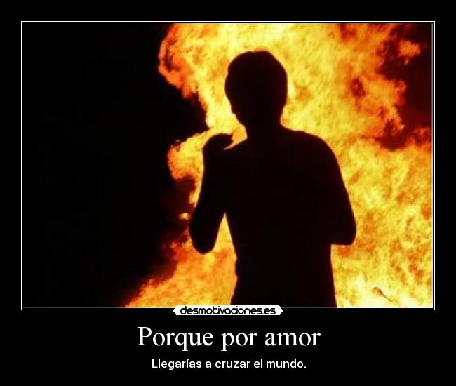 Porque por amor -
