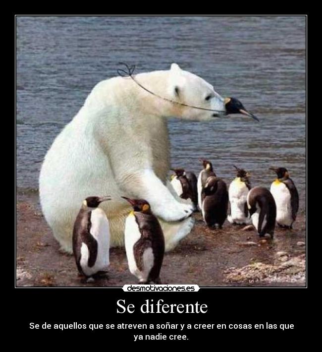 Se diferente -