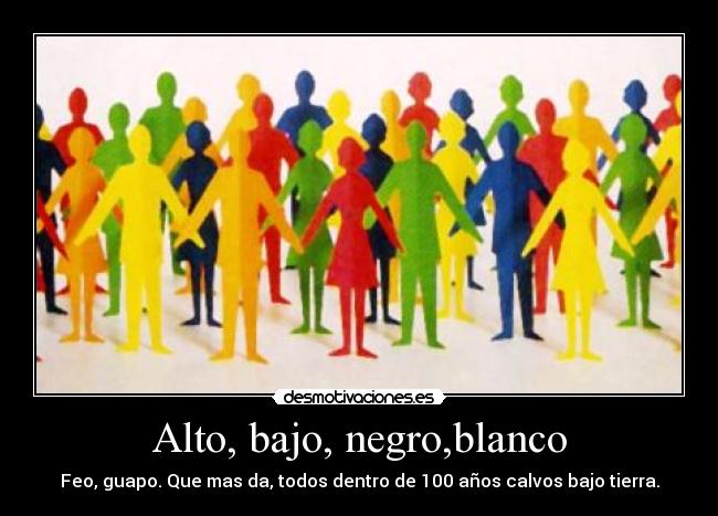 carteles alto bajo desmotivaciones