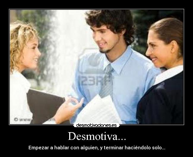 Desmotiva... - 