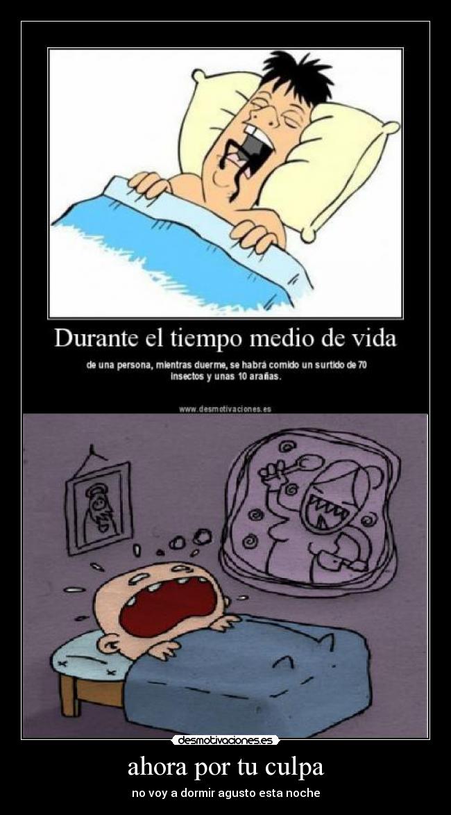 ahora por tu culpa - no voy a dormir agusto esta noche