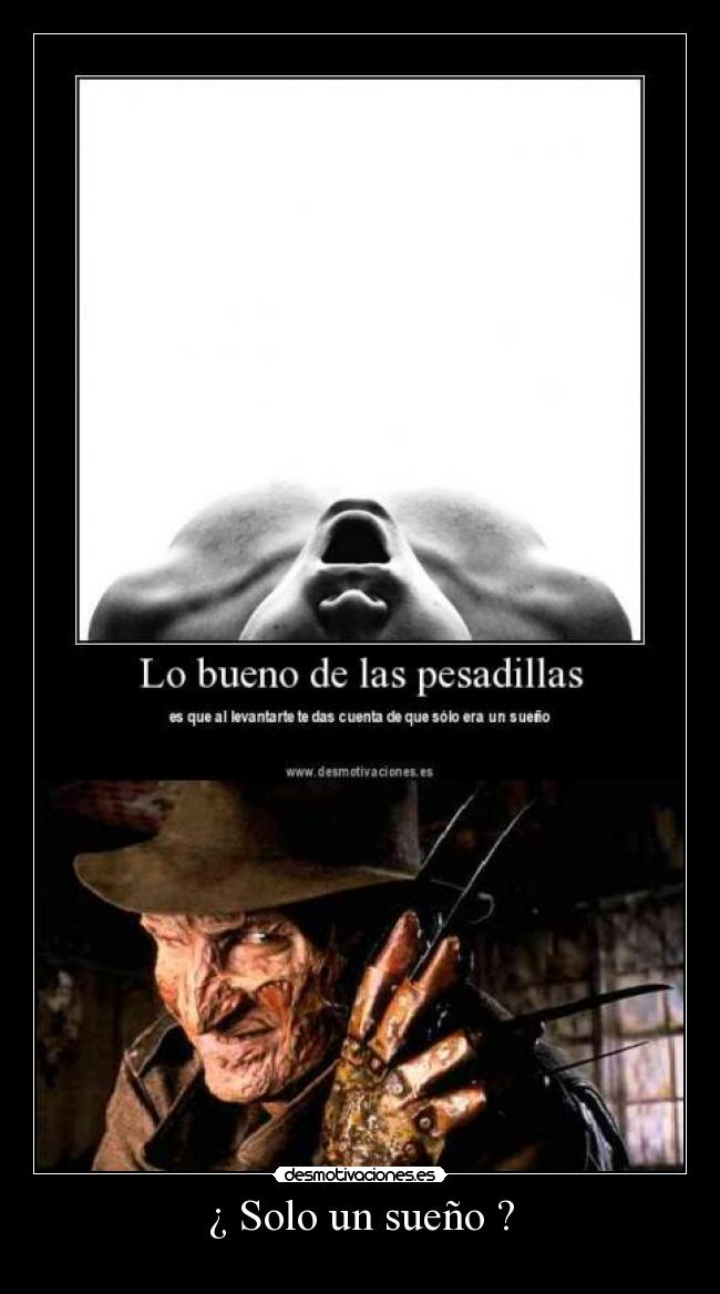 ¿ Solo un sueño ? -