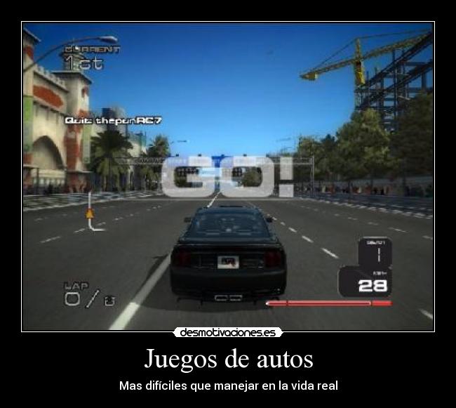 carteles juegos autos desmotivaciones