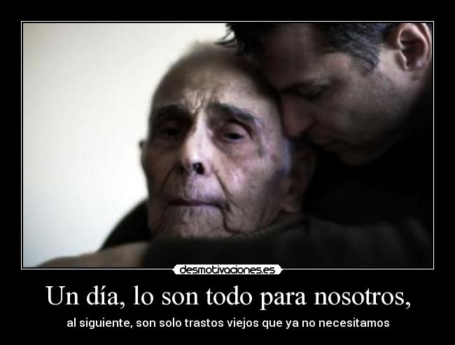 Un día, lo son todo para nosotros, - al siguiente, son solo trastos viejos que ya no necesitamos