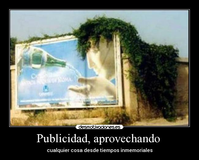 Publicidad, aprovechando  - 