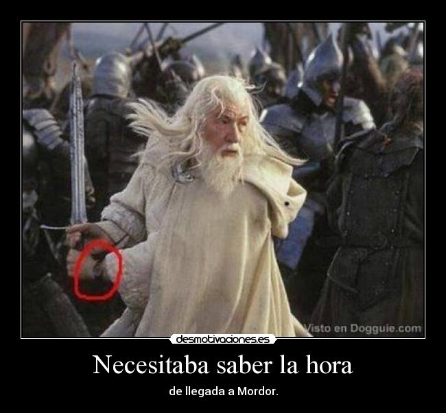 Necesitaba saber la hora -