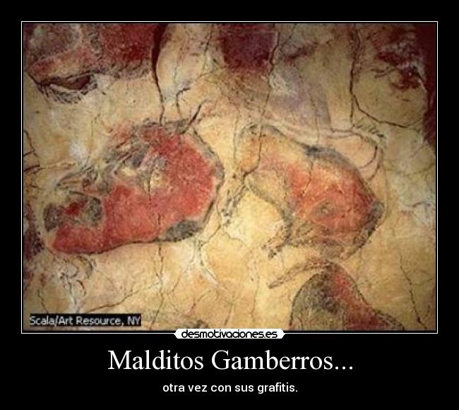 Malditos Gamberros... - otra vez con sus grafitis.