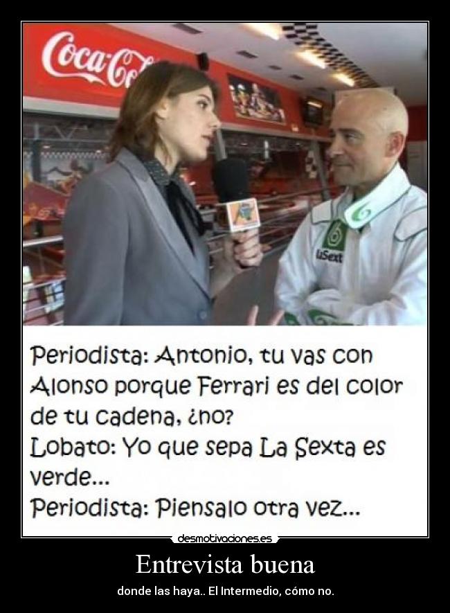 Entrevista buena -