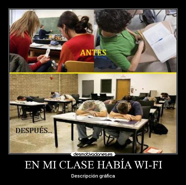 EN MI CLASE HABÍA WI-FI - Descripción gráfica