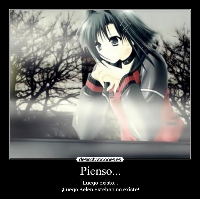 Pienso... - 