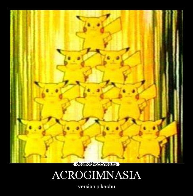 ACROGIMNASIA - version pikachu