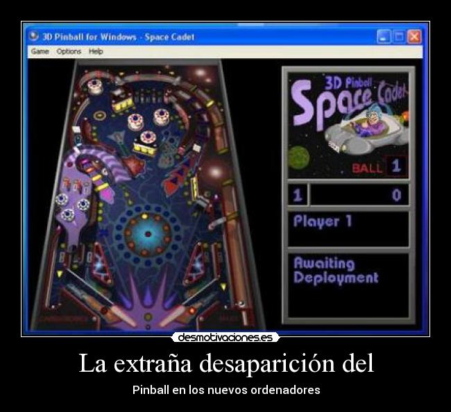 La extraña desaparición del - Pinball en los nuevos ordenadores