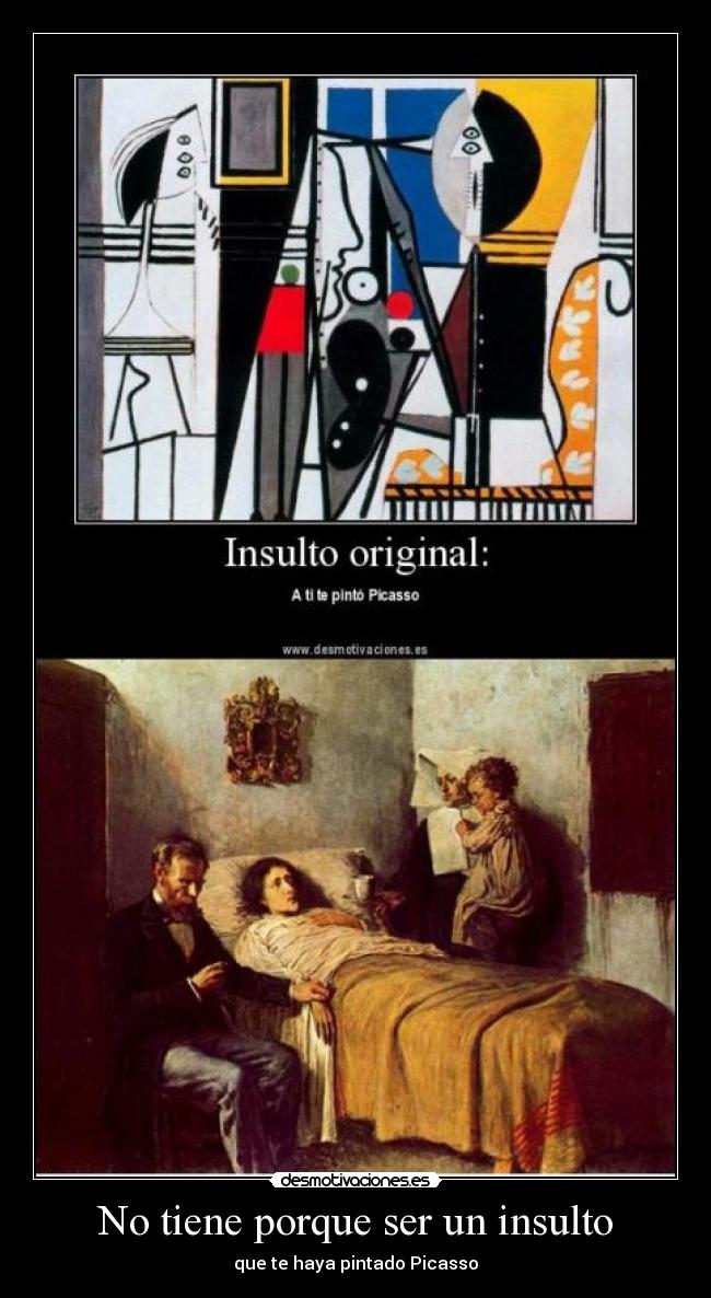 No tiene porque ser un insulto -
