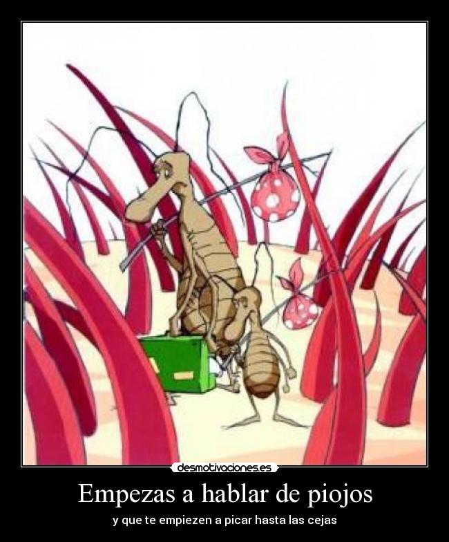 carteles piojos desmotivaciones
