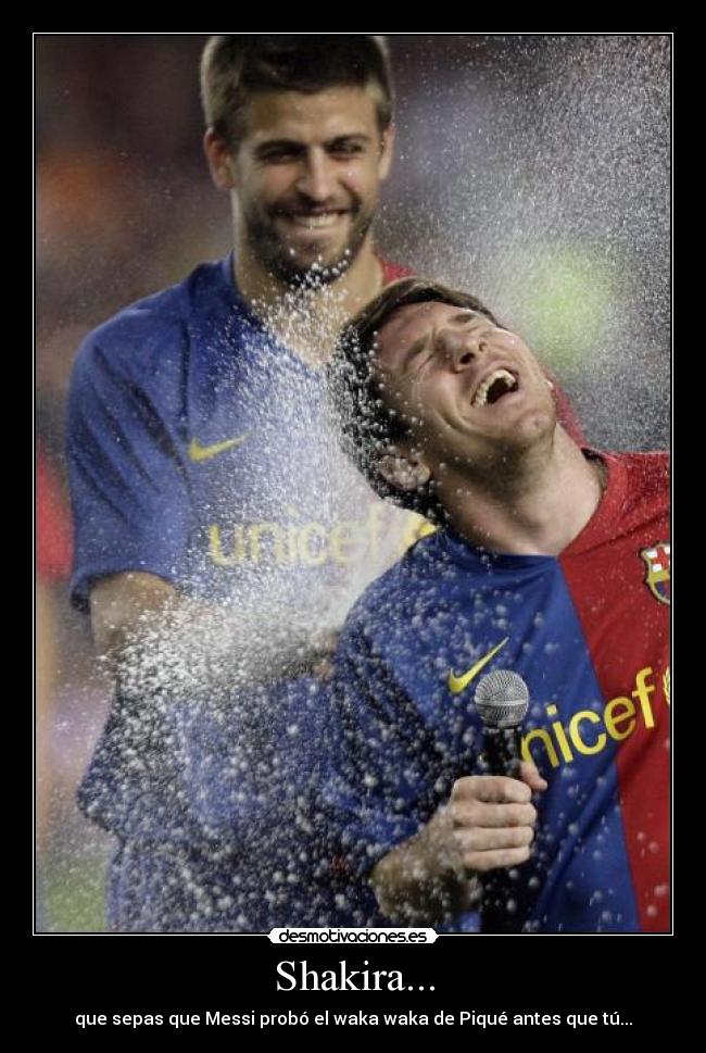 Shakira... -