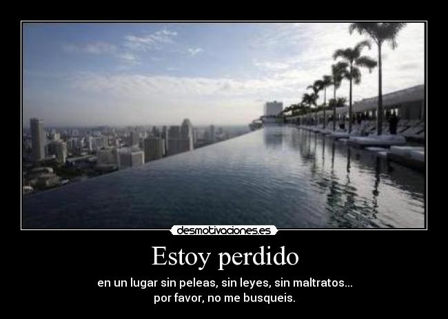 Estoy perdido -