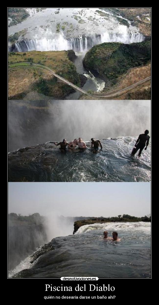 Piscina del Diablo - quién no desearía darse un baño ahí?