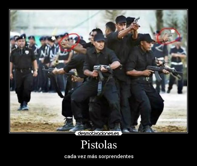 Pistolas - cada vez más sorprendentes