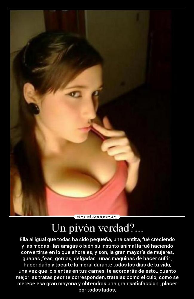Un pivón verdad?... - 