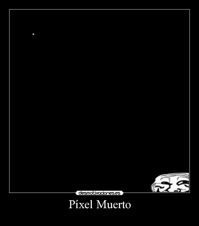 Píxel Muerto - 