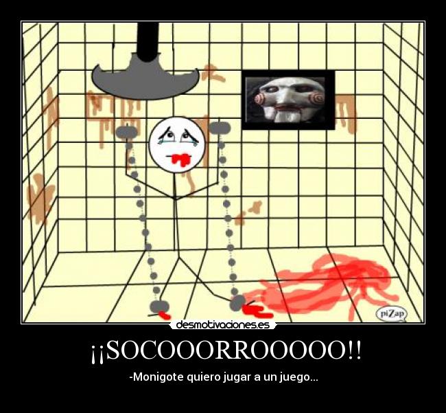 ¡¡SOCOOORROOOOO!! - 