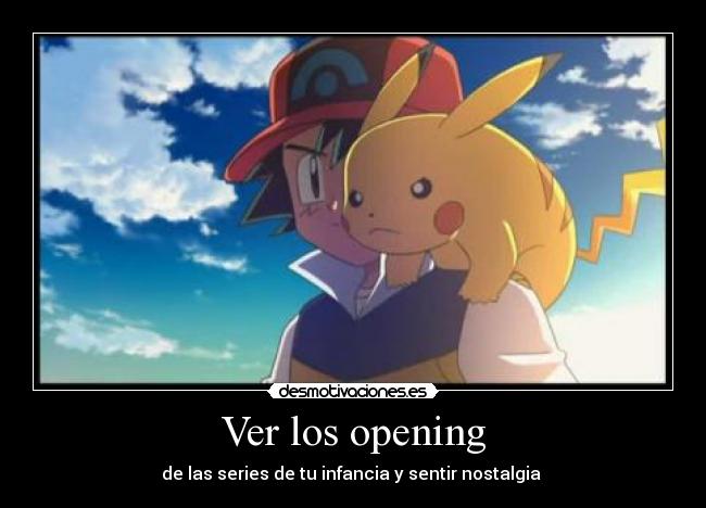 carteles nostalgia opening pokemon desmotivaciones