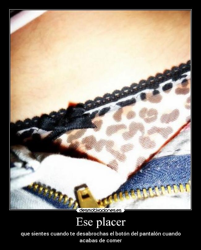Ese placer -